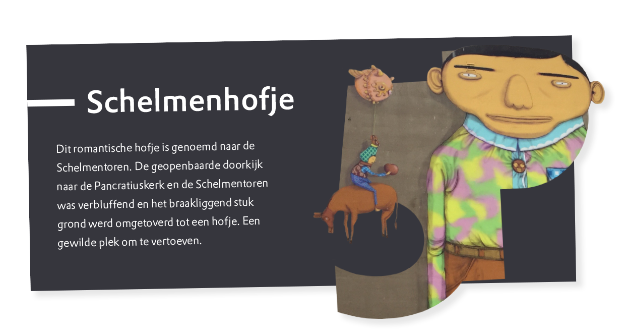 Geïllustreerd bord voor Schelmenhofje met een stripfiguur en Nederlandse tekst waarin de historische betekenis van de plek wordt uitgelegd, gelegen nabij De 5 Pleintjes.